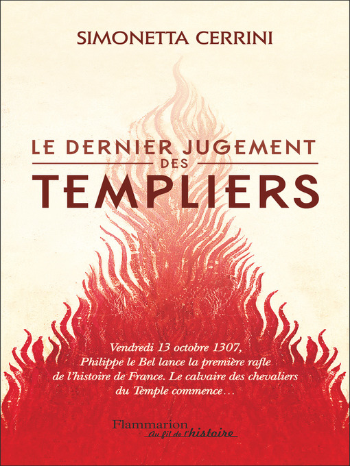 Title details for Le dernier jugement des Templiers by Simonetta Cerrini - Available